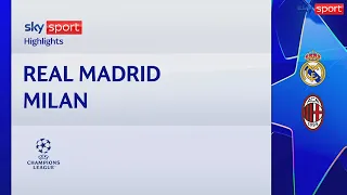 Real Madrid-Milan 1-3, gol e highlights | Champions League