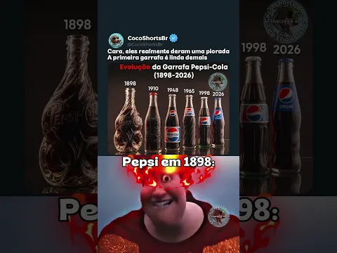 Evolução da Garrafa da Pepsi-Cola 🥤#meme #pepsi