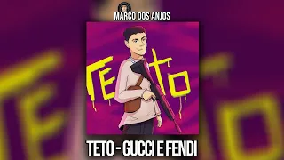 TETO - GUCCI E FENDI