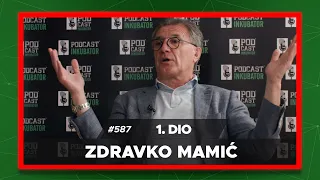 Podcast Inkubator #587 - Ratko i Zdravko Mamić 1.dio