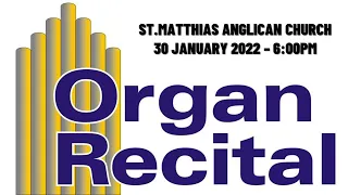 St. Matthias Anglican Church: Organ Recital