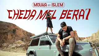 Mouka - Cheda Mel Bera7 ft. @Islem23 (Official Music Video)