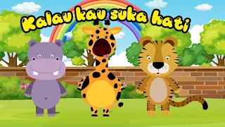 Kalau kau suka hati | Lagu anak | Lagu anak populer