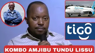 KOMBO AMJIBU TUNDU LISSU AINGILIA KATI SAKATA LA TIGO | AFUNGUKA MAZITO YA LISSU AVURUGA MPANGO WOTE