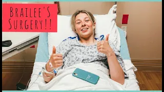 Brailee's Surgery!!