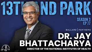 NIH Director Dr. Jay Bhattacharya on Life Expectancy, COVID Lessons & Making America Healthy Again