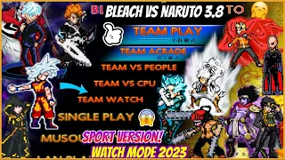 WATCH MODE!! 🔥😱 Bleach Vs Naruto Mugen 3.8 - Sport Version [ANDROID/PC]