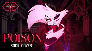 HAZBIN HOTEL - "Poison" by @ShawnChristmas (ROCK COVER)