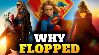 Why Supergirl Flopped? The Real Reason Explained!