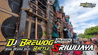 DJ BATTLE  BREWOG PARGOY YANG DI PUTAR BATTLE DENGAN SRIWIJAYA - KELUD TEAM REMIX