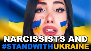 Narcissists and #StandWithUkraine