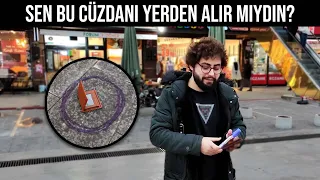 PARA DOLU CÜZDANIMI YERE BIRAKIYORUM! 💸