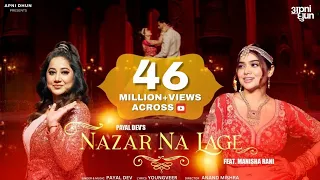 Nazar Na Lage Official Video | Payal Dev ft. Manisha Rani | Youngveer | Aditya Dev | Wedding Song