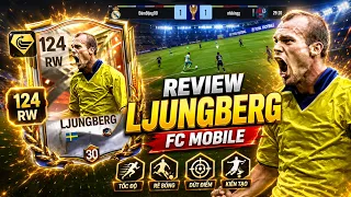 Đánh giá chi tiết Fredrik Ljungberg 124 OVR | Vua tốc độ người Thụy Điển | FC MOBILE VIỆT NAM