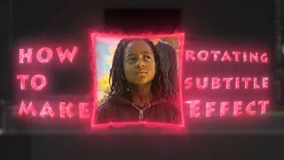 How to create rotating subtitle effect?