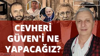 NORMAL BİR ÜLKEDE KIYAMET KOPMASI GEREK  - Cevheri Güven, Said Sefa, Erdoğan, Soylu, Sedat Peker