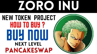 Zoro Inu | New Nft Project | How To Buy ? | Join fast