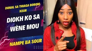 DONE SA THIAGA DIEUKEUR DIOKHKO WÈNE MOU NAMPE