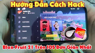 Hack Blox Fruit 21Trên IOS/IPHONE Đơn Giản Nhất 2024 #hackbloxfruits #hackroblox