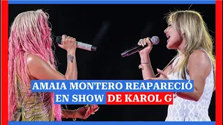 Así fue como apareció de sorpresa Amaia Montero en show de Karol G