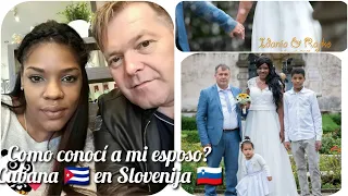 COMO CONOCÍ A MI ESPOSO? #storytime  @IdaniafamiliaCubanaenEslovenia