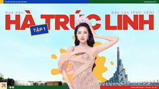 KHÁM PHÁ TUY HÒA – PHÚ YÊN CẬN TẾT CÙNG HOA HẬU HÀ TRÚC LINH | CHUYỆN MÌNH KỂ, CHUYỆN VIỆT NAM