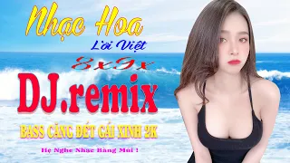 LK REMIX - NHẠC SÀN VŨ TRƯỜNG GÁI XINH 2K - NHẠC SỐNG TEST LOA MỚI ĐÉT - NHẠC TRẺ XƯA REMIX CỰC HAY