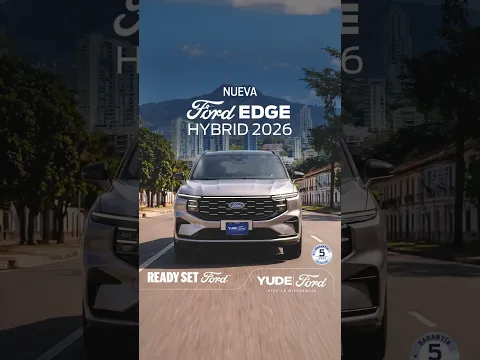 Volvió y Evolucionó: Nueva FORD EDGE HYBRID 2026