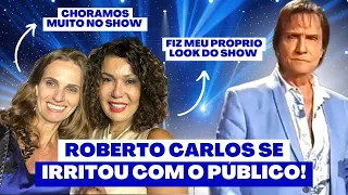 ROBERTO CARLOS PERDEU A PACIÊNCIA COM O PÚBLICO E DEU UMA BAITA BRONCA | JOANNA MARIA