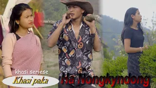 Ha Nongkyndong season 1//Full Part // khasi series...