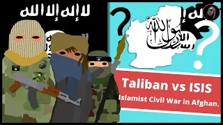 Why do the Taliban and ISIS Hate Each Other? | Islamist Civil War in Afghanistan 2014-2021