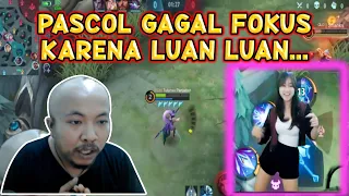 PASCOL GAGAL FOKUS, KARENA LUAN LUAN...