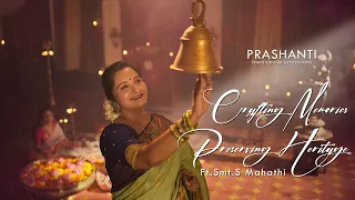 Crafting Memories , Preserving Heritage | Prashanti's Musical Commercial | ft.Smt.S.Mahathi