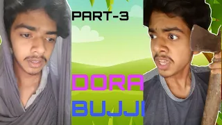 DORA BUJJI|PART-3😁💖|Malayalam vine|