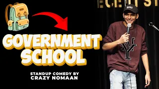 Government School | Sarkari School | Stand Up Comedy by Nomaan Khan | #StandUpComedy #Funny