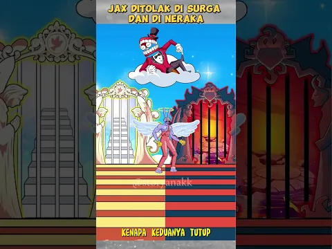 Jax ditolak disurga dan dineraka #skibiditoilet #jax #pomni