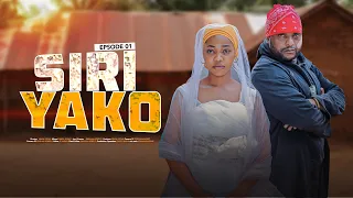 SIRI YAKO EPSODE 1 [ Laana Haifichiki ]