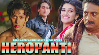 Heropanti ( हीरोपंती ) Full HD Movie | Tiger Shroff & Kriti Sanon's Superhit Action Rom@ntic Movie