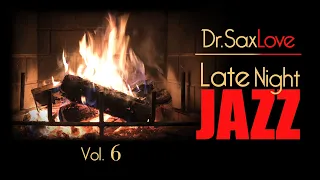 Late Night Jazz, Vol. 6 🎷 90 Minutes of Smooth Saxophone Romance