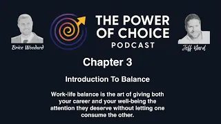 Ep. 3: The Power of Choice