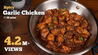 Spicy Garlic Chicken | Chicken Starters Recipe | Chicken Recipes | Cookd