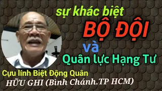 🔴Cựu lính Biệt động quân(VNCH)|Sự khác biệt của Bộ đội và Quân lực Hạng Tư?