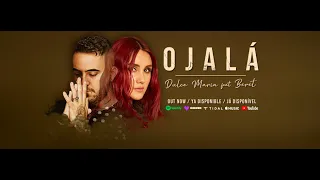 Dulce María, Beret - Ojalá (Video Lyric Oficial)