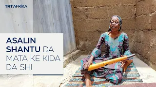 Asalin shantu da mata ke kida da shi