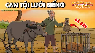 CAN TỘI LƯỜI BIẾNG - Phim Hoạt Hình Việt Nam - Truyện Cổ Tích - Quà Tặng Cuộc Sống 2026