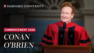 Conan O’Brien Delivers the Commencement Address | Harvard Commencement 2026