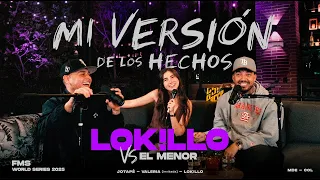 Lokillo vs El Menor - Mi versión de los hechos | Lokillo