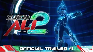 Ejen Ali The Movie 2 | Misi : Satria | Official Trailer #1