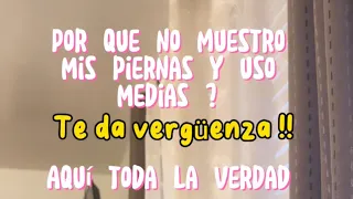 El por que Uso PANTIMEDIAS😭 TODA LA VERDAD  #video