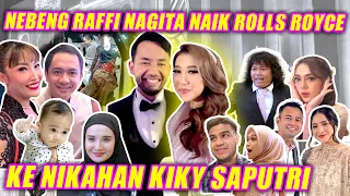 NEBENG RAFFI NAGITA KE NIKAHAN KIKY SAPUTRI